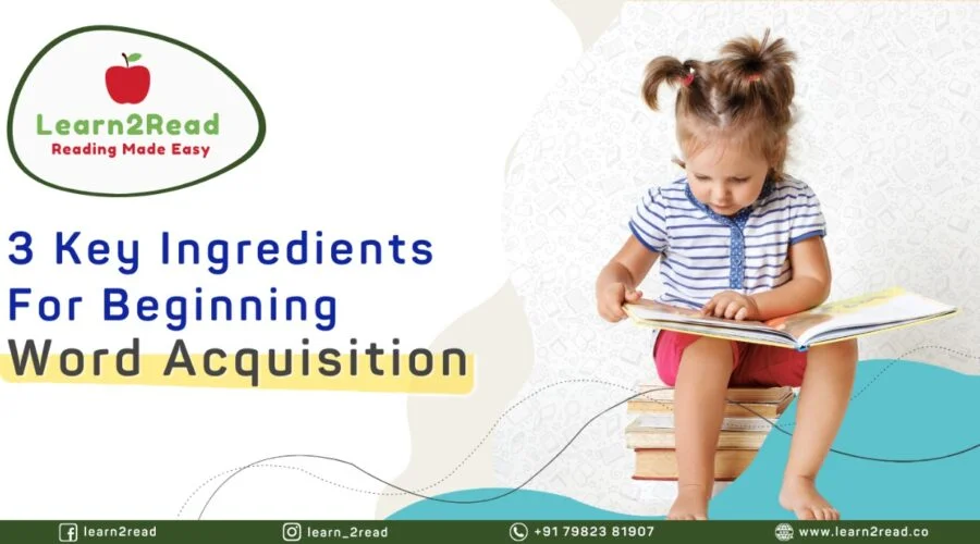 the-3-key-ingredients-for-beginning-word-acquisition